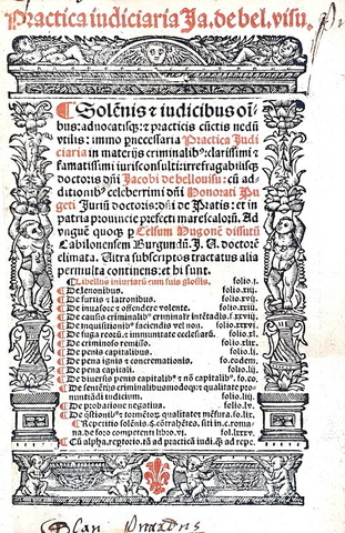 Diritto criminale: Iacobus de Belvisus - Practica judiciaria in materijs criminalibus - Lugduni 1526 Diritto criminale: Iacobus de Belvisus - Practica judiciaria in materijs criminalibus - Lugduni 1526