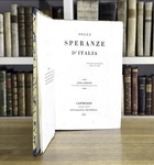 Un classico del Risorgimento: Cesare Balbo - Delle Speranze d�Italia - Tipografia Elvetica 1845 Un classico del Risorgimento: Cesare Balbo - Delle Speranze d�Italia - Tipografia Elvetica 1845