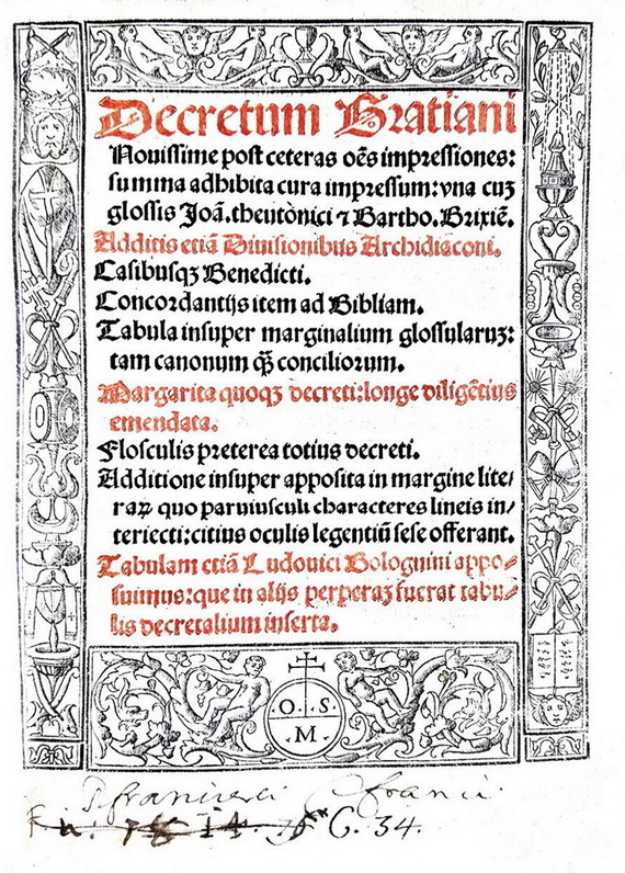 Una magnifica edizione di alta epoca: Decretum Gratiani - Venezia, Ottaviano Scoto 1528 (figurato) Una magnifica edizione di alta epoca: Decretum Gratiani - Venezia, Ottaviano Scoto 1528 (figurato)