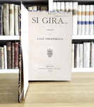 Luigi Pirandello - Si gira. Romanzo - Milano, Treves 1916 (prima edizione, prima tiratura) Luigi Pirandello - Si gira. Romanzo - Milano, Treves 1916 (prima edizione, prima tiratura)