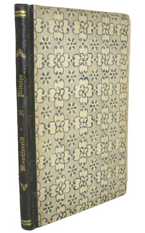 Un capolavoro della scienza politica: Niccol� Machiavelli - Il principe - 1802 (edizione rara) Un capolavoro della scienza politica: Niccol� Machiavelli - Il principe - 1802 (edizione rara)