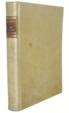 Francesco Bracciolini - La croce racquistata poema heroico - Venezia, Giunti 1611 (prima edizione) Francesco Bracciolini - La croce racquistata poema heroico - Venezia, Giunti 1611 (prima edizione)