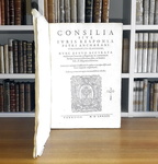 Un grande classico di diritto comune: Pietro d'Ancarano - Consilia sive iuris responsa - 1574 (raro)
