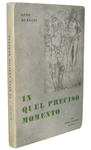 Dino Buzzati - In quel preciso momento - Vicenza, Neri Pozza 1950 (prima edizione) Dino Buzzati - In quel preciso momento - Vicenza, Neri Pozza 1950 (prima edizione)