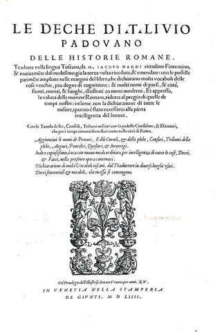Tito Livio - Le Deche delle historie romane - Venezia, Giunti 1554 (bellissima edizione in folio) Tito Livio - Le Deche delle historie romane - Venezia, Giunti 1554 (bellissima edizione in folio)
