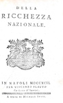 L'iIluminismo in Italia: Giuseppe Palmieri - Della ricchezza nazionale - 1792 (rara prima edizione) L'iIluminismo in Italia: Giuseppe Palmieri - Della ricchezza nazionale - 1792 (rara prima edizione)