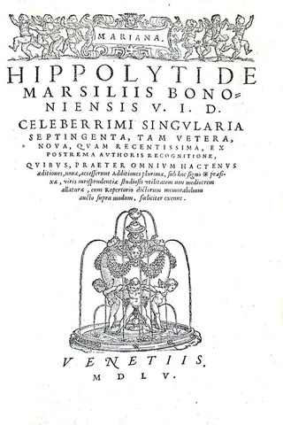 Diritto comune e criminale: Ippolito Marsigli - Singularia septigenta - Venezia, Comin da Trino 1555 Diritto comune e criminale: Ippolito Marsigli - Singularia septigenta - Venezia, Comin da Trino 1555