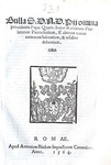 Bolla di Pio IV che disciplina le residenze dei prelati - Roma, Blado 1564 Bolla di Pio IV che disciplina le residenze dei prelati - Roma, Blado 1564