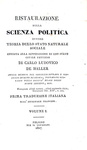 Karl Ludwig von Haller - Ristaurazione della scienza politica - 1827 (rara prima edizione italiana) Karl Ludwig von Haller - Ristaurazione della scienza politica - 1827 (rara prima edizione italiana)