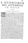 Agricoltura, enologia e gastronomia nel Seicento: Tanara - L'economia del cittadino in villa - 1761 Agricoltura, enologia e gastronomia nel Seicento: Tanara - L'economia del cittadino in villa - 1761