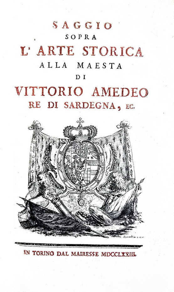 Il mestiere di storico: Galeani Napione - Saggio sopra l'arte storica - 1773 (rara prima edizione) Il mestiere di storico: Galeani Napione - Saggio sopra l'arte storica - 1773 (rara prima edizione)