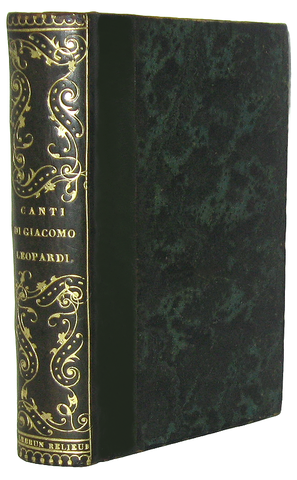 Un grande classico ottocentesco: Giacomo Leopardi - Canti - Parigi 1841 (bellissima legatura coeva) Un grande classico ottocentesco: Giacomo Leopardi - Canti - Parigi 1841 (bellissima legatura coeva)