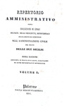 Repertorio amministrativo ossia leggi del Regno delle Due Sicilie - Palermo 1841 Repertorio amministrativo ossia leggi del Regno delle Due Sicilie - Palermo 1841