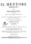 Andrea Metr� - Il mentore perfetto dei negozianti - Trieste 1793 (5 volumi - rara prima edizione) Andrea Metr� - Il mentore perfetto dei negozianti - Trieste 1793 (5 volumi - rara prima edizione)