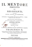 Andrea Metr� - Il mentore perfetto dei negozianti - Trieste 1793 (5 volumi - rara prima edizione) Andrea Metr� - Il mentore perfetto dei negozianti - Trieste 1793 (5 volumi - rara prima edizione)