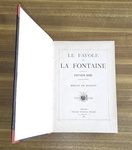 La Fontaine - Le favole - 1886 (prima edizione italiana - decine di illustrazioni di Gustave Dor�)