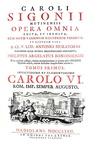 L'opera del grande storiografo modenese Carlo Sigonio: Opera omnia - Milano 1732-37 (sette volumi)