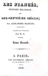 Alessandro Manzoni - Les fianc�s histoire milanaise - 1828 (prima o seconda traduzione francese) Alessandro Manzoni - Les fianc�s histoire milanaise - 1828 (prima o seconda traduzione francese)