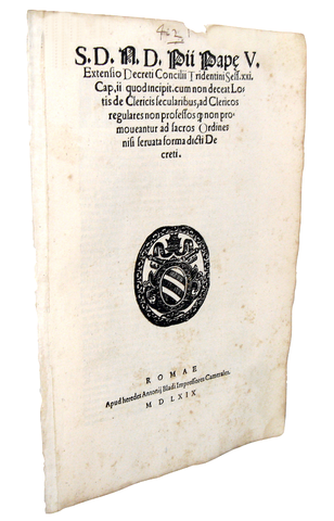 Bolla di Pio V che disciplina la vita ecclesiastica dei chierici - Roma, Blado 1569 Bolla di Pio V che disciplina la vita ecclesiastica dei chierici - Roma, Blado 1569