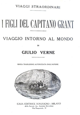 Verne - I figli del capitano Grant. Viaggio intorno al mondo - Milano 1930 (decine di illustrazioni) Verne - I figli del capitano Grant. Viaggio intorno al mondo - Milano 1930 (decine di illustrazioni)