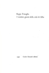 L'esordio di Beppe Fenoglio: I ventitre giorni della citt� di Alba - Einaudi 1952 (prima edizione) L'esordio di Beppe Fenoglio: I ventitre giorni della citt� di Alba - Einaudi 1952 (prima edizione)