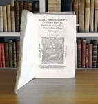 Flavio Biondo - Roma trionfante tradotta in buona lingua volgare - Venezia, Michele Tramezzino 1549 Flavio Biondo - Roma trionfante tradotta in buona lingua volgare - Venezia, Michele Tramezzino 1549