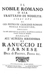 Giovanni Pietro de' Crescenzi Romani - Il nobile romano ossia trattato di nobilt� - Bologna 1693 Giovanni Pietro de' Crescenzi Romani - Il nobile romano ossia trattato di nobilt� - Bologna 1693