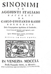 Carlo Costanzo Rabbi - Sinonimi ed aggiunti italiani - Venezia 1751 (bellissima legatura coeva) Carlo Costanzo Rabbi - Sinonimi ed aggiunti italiani - Venezia 1751 (bellissima legatura coeva)