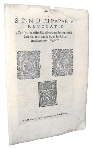 Bolla di Pio V che disciplina i testamenti - Roma, Blado 1571 Bolla di Pio V che disciplina i testamenti - Roma, Blado 1571