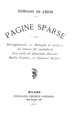 Edmondo De Amicis - Pagine sparse - Milano, Tipografia Editrice Lombarda 1874 (prima edizione) Edmondo De Amicis - Pagine sparse - Milano, Tipografia Editrice Lombarda 1874 (prima edizione)