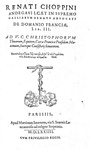 La sovranit� nel Cinquecento: Ren� Choppin - De domanio Franciae - Paris 1574 (prima edizione) La sovranit� nel Cinquecento: Ren� Choppin - De domanio Franciae - Paris 1574 (prima edizione)