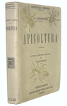 Giovanni Canestrini e Nincenzo Asprea - Apicoltua - Milano, Hoepli 1937 (con 55 illustrazioni) Giovanni Canestrini e Nincenzo Asprea - Apicoltua - Milano, Hoepli 1937 (con 55 illustrazioni)
