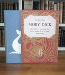Herman Melville - Moby dick o la balena. Traduzione di Cesare Pavese riveduta - Frassinelli 1953 Herman Melville - Moby dick o la balena. Traduzione di Cesare Pavese riveduta - Frassinelli 1953
