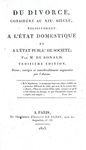 Storia del divorzio: Louis Gabriel Bonald - Du divorce consid�r� au XIX siecle - 1818 Storia del divorzio: Louis Gabriel Bonald - Du divorce consid�r� au XIX siecle - 1818