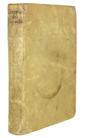 Tra medicina e alchimia: Leonardo Fioravanti - Compendio de' secreti rationali - Venezia 1675 Tra medicina e alchimia: Leonardo Fioravanti - Compendio de' secreti rationali - Venezia 1675