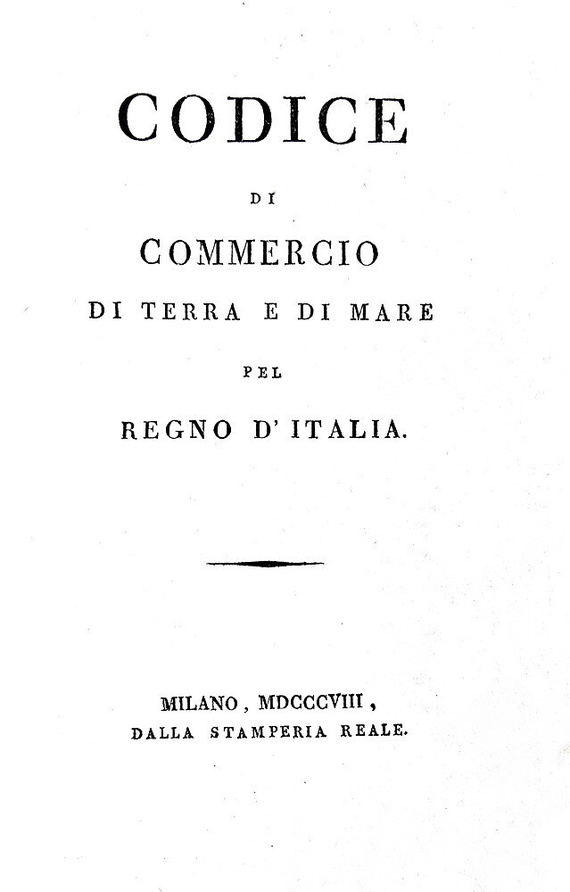 Codice di commercio di terra e di mare pel Regno d'Italia - Stamperia Reale 1808 (prima edizione) Codice di commercio di terra e di mare pel Regno d'Italia - Stamperia Reale 1808 (prima edizione)