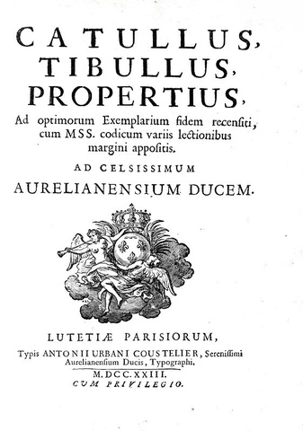 L'opera di Catullo: Catullus, Tibullus, Propertius. Ad optimorum exemplarium fidem recensiti - 1723 L'opera di Catullo: Catullus, Tibullus, Propertius. Ad optimorum exemplarium fidem recensiti - 1723