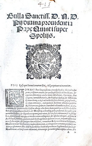 Bolla di papa Pio V sull'istituto dello spoglio - Roma, Blado 1567 Bolla di papa Pio V sull'istituto dello spoglio - Roma, Blado 1567