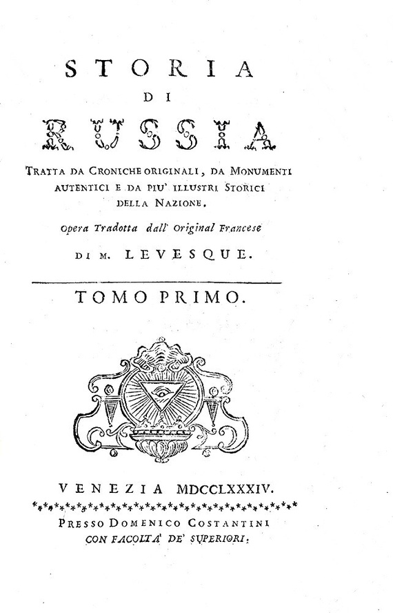 Levesque - Storia di Russia tratta da croniche originali - Venezia 1784 (prima edizione italiana)