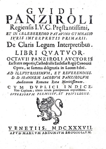 Guido Panciroli - De claris legum interpretibus - Venezia 1637 (rara e ricercata prima edizione) Guido Panciroli - De claris legum interpretibus - Venezia 1637 (rara e ricercata prima edizione)