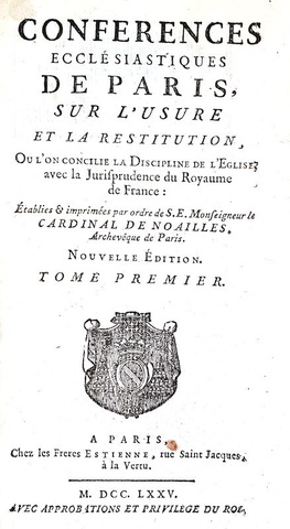 L'usura nel Settecento: Le Semelier - Conferences ecclesiastiques de Paris sur l'usure - Paris 1775 L'usura nel Settecento: Le Semelier - Conferences ecclesiastiques de Paris sur l'usure - Paris 1775