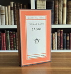 Thomas Mann - Saggi - Milano, Arnoldo Mondadori editore 1946 (prima edizione italiana) Thomas Mann - Saggi - Milano, Arnoldo Mondadori editore 1946 (prima edizione italiana)