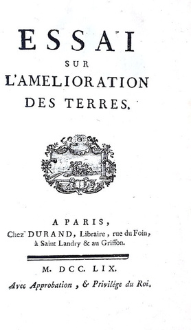 Agricoltura ed economia: Henry Pattullo - Essai sur l'ameliorations des terres - A Paris 1759 (raro) Agricoltura ed economia: Henry Pattullo - Essai sur l'ameliorations des terres - A Paris 1759 (raro)