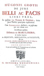 Un caposaldo del diritto internazionale: Ugo Grozio - De jure belli ac pacis - Amsterdam 1712 Un caposaldo del diritto internazionale: Ugo Grozio - De jure belli ac pacis - Amsterdam 1712