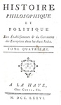 Storia coloniale delle Americhe: Raynal - Histoire des Deux Indes - L'Aia 1776 (con 15 belle tavole)