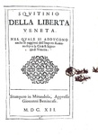 Squitinio della libert� veneta - Mirandola 1612 (rara prima edizione sequestrata dalla Serenessima) Squitinio della libert� veneta - Mirandola 1612 (rara prima edizione sequestrata dalla Serenessima)