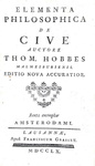 L'origine del Leviatano: Thomas Hobbes - Elementa philosophica de cive - Lausannae 1760 L'origine del Leviatano: Thomas Hobbes - Elementa philosophica de cive - Lausannae 1760