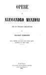 Alessandro Manzoni -  I promessi sposi e altre opere - Napoli 1860 (con 11 tavole litografiche)