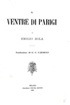 �mile Zola - Il ventre di Parigi - Treves 1880 (prima edizione italiana, con numerose xilografie)