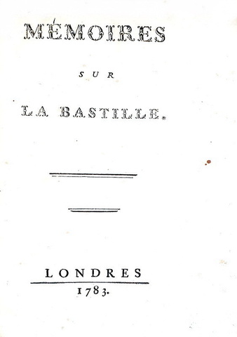 Simon Nicolas Linguet - Memoires sur la Bastille - Londres 1783 (prima edizione) Simon Nicolas Linguet - Memoires sur la Bastille - Londres 1783 (prima edizione)